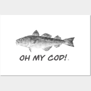 OH MY COD! Posters and Art